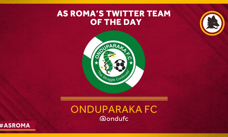 AS Roma Vote Onduparaka FC As Their Twitter Team Of The Day!