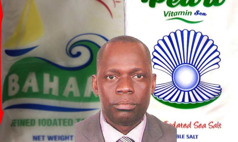 UNBS Rubbishes MP Olanya’s Bahari, Pearl Salt Smear Campaign:Products Passed Both KEBS & UNBS Quality Standards