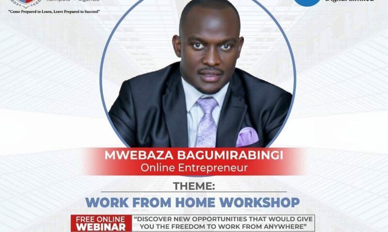 Tireless Victoria University Hosts Entrepreneur Bagumirabingi To Lecture At ‘Work From Home Workshop’
