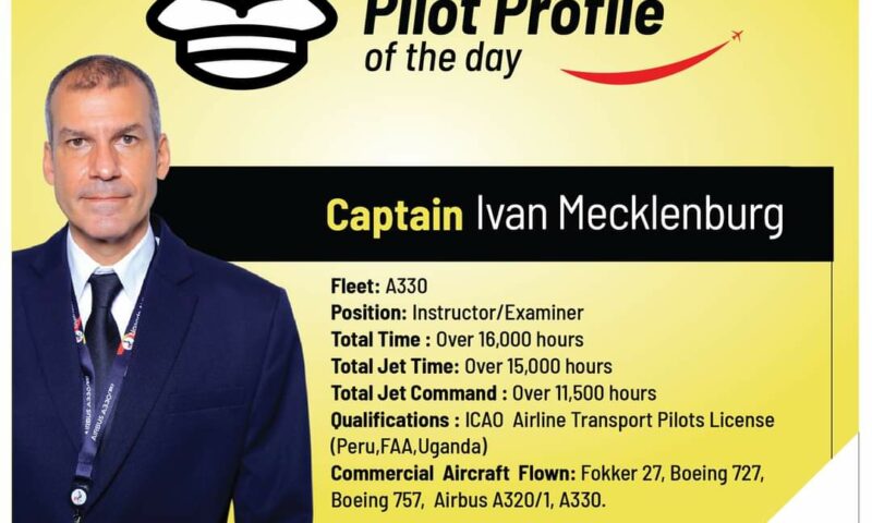 Ivan Mecklenburg: Uganda Airlines Pilot Experienced In Flying In Tropical Environments