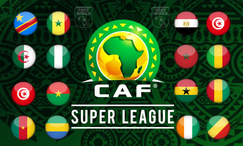 CAF Finally Announces Launch Of African Super League In 2023