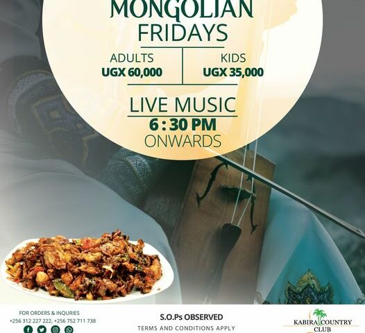 Another Exciting Edition Of Mongolian Fridays: Pass By Kabira County Club With Your Loved Ones & Enjoy Delicious Meals, Live Band At Only UGX 60K