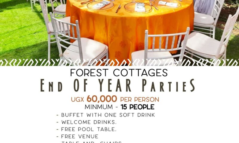 Forest Cottages Announces End Of Year Parties At Ugx 60k Per Person